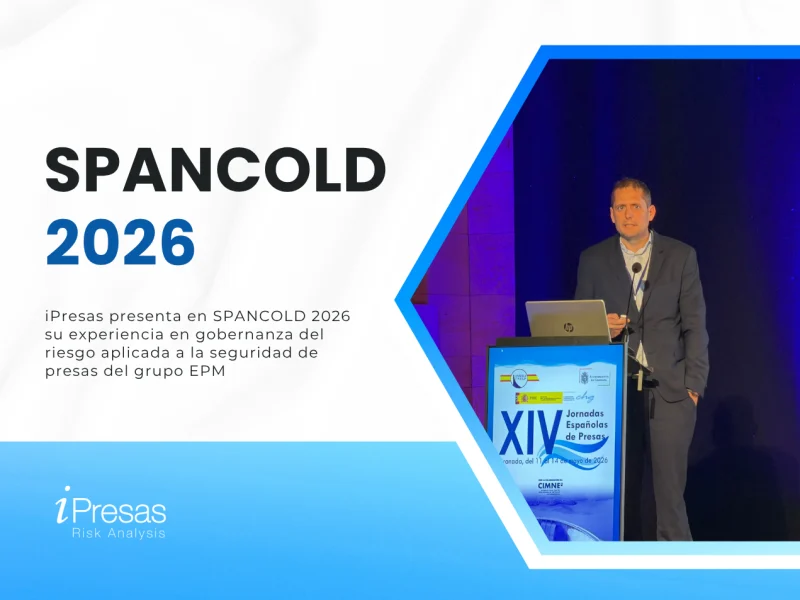 iPresas presenta en SPANCOLD 2026 su experiencia en gobernanza del riesgo aplicada a la seguridad de presas del grupo EPM
