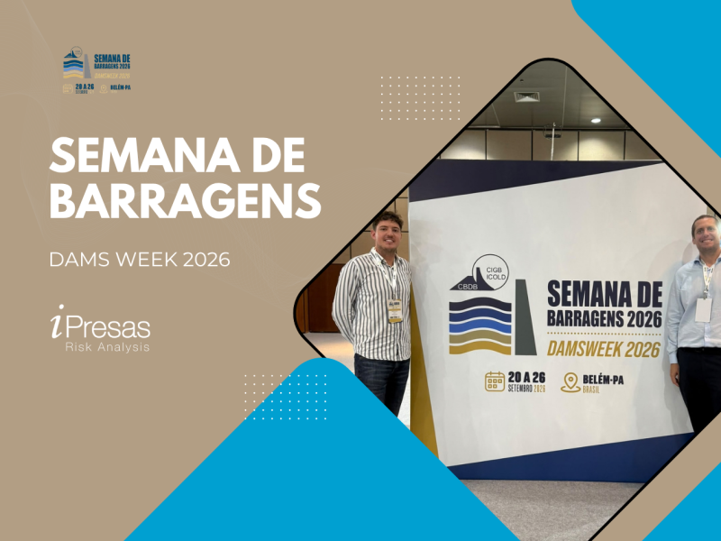 iPresas comparte su experiencia en análisis de riesgos aplicado a la seguridad de presas en Brasil